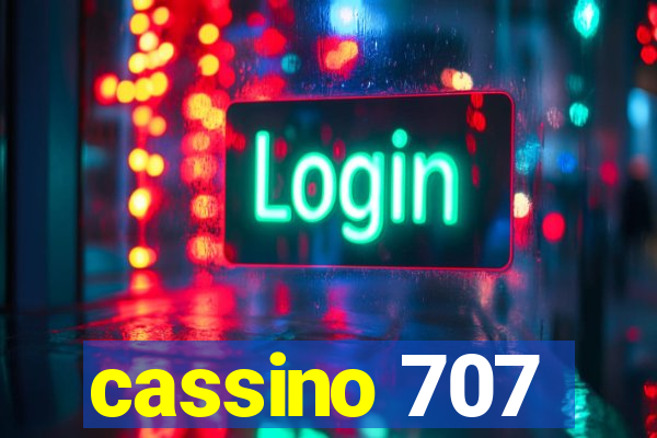 cassino 707